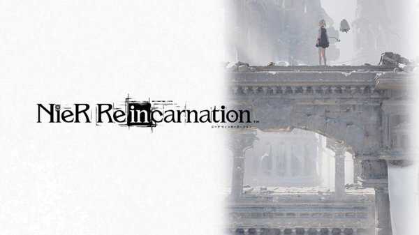 尼尔reincarnation